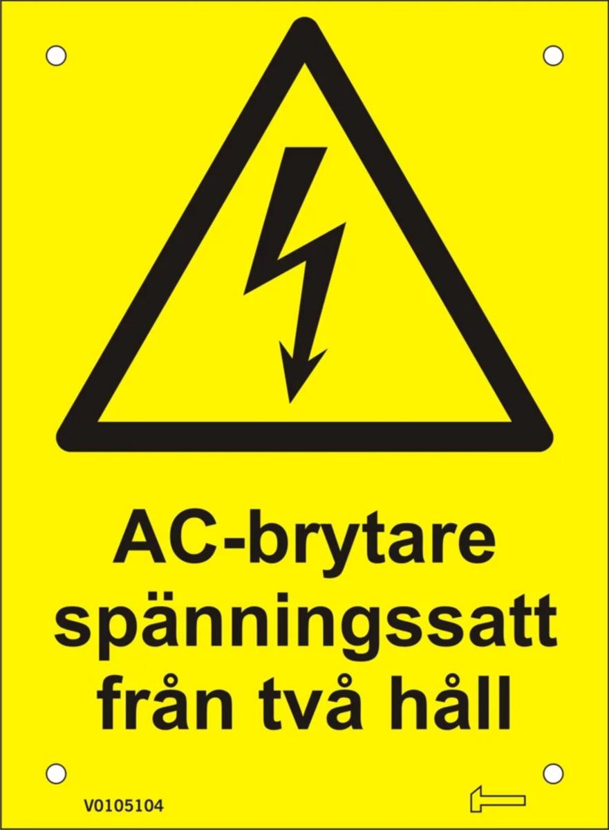 Skylt för PV anläggning - SKYLT - AC-BRYTARE SPÄNNINGSS